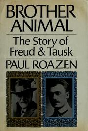 Cover of: Brother animal by Paul Roazen