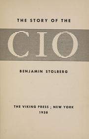 Cover of: The story of the CIO