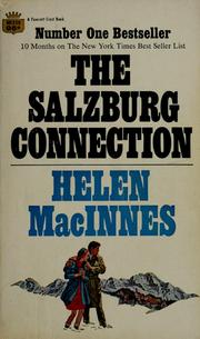 Cover of: The Salzburg connection by Helen MacInnes