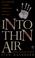 Cover of: Into Thin Air