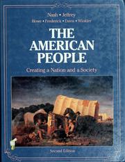 Cover of: The American people: creating a nation and a society