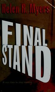 Cover of: Final Stand by Helen R. Myers