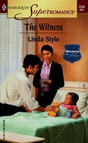 Cover of: The witness by Linda Style