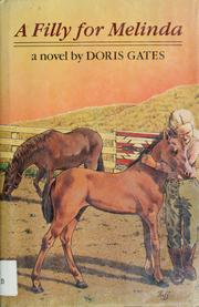 Cover of: A filly for Melinda by Doris Gates