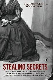 Stealing Secrets by H. Donald Winkler