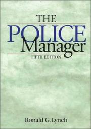 The police manager by Ronald G. Lynch