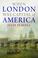 Cover of: When London was capital of America