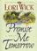 Cover of: Promise Me Tomorrow (Rocky Mountain Memories #4)