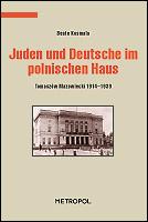 Cover of: Juden und Deutsche im polnischen Haus by Beate Kosmala