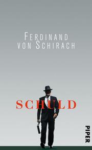 Schuld by Ferdinand von Schirach