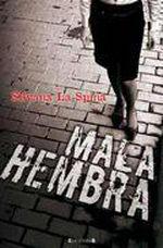 Cover of: Mala hembra by 
