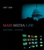 Cover of: Mass Media Law, 2007/2008 Edition with PowerWeb by Don R. Pember, Clay Calvert