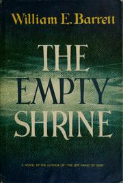 Cover of: The empty shrine. | William E. Barrett