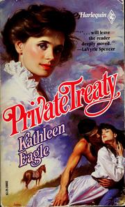 Cover of: Private Treaty (Harlequin Historical, No 2) | Kathleen Eagle