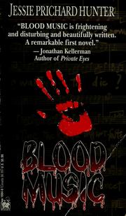 Cover of: Blood Music by Jessie Prichard Hunter