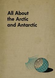 Cover of: All about the Arctic and Antarctic by Armstrong Sperry