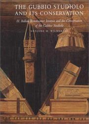 Cover of: Italian Renaissance intarsia and the conservation of the Gubbio studiolo