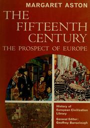 Cover of: The fifteenth century: the prospect of Europe.