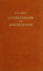 Cover of: Gestaltungen des Unbewussten by Carl Gustav Jung