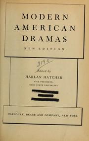 Cover of: Modern American dramas. by Harlan Henthorne Hatcher