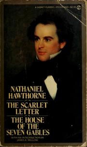 Cover of: The scarlet letter ; and, the house of the seven gables by Nathaniel Hawthorne
