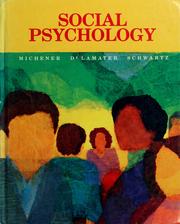 Cover of: Social psychology by H. Andrew Michener