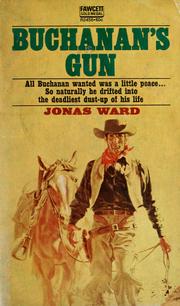 Cover of: Buchanan's gun