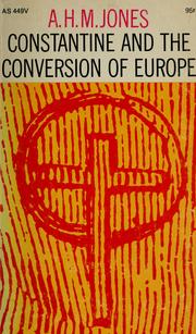 Cover of: Constantine and the conversion of Europe.