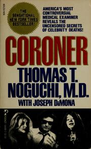 Coroner by Thomas T. Noguchi
