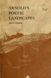 Cover of: Arnold's poetic landscapes. by Alan Roper
