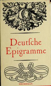 Cover of: Deutsche Epigramme aus fünf Jahrhunderten. by Klemens Altmann