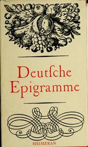 Cover of: Deutsche Epigramme aus fünf Jahrhunderten. by Klemens Altmann, Klemens Altmann