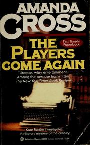 Cover of: The players come again by Carolyn G. Heilbrun