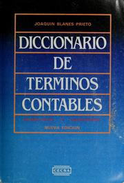 Cover of: Diccionario de términos contables by Joaquín Blanes Prieto