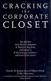 Cover of: Cracking the corporate closet by Daniel B. Baker