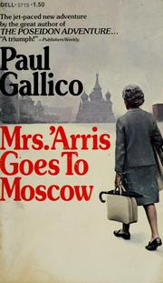 Cover of: Mrs. 'Arris goes to Moscow by Paul Gallico