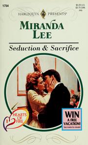 Cover of: Seduction & Sacrifice (Hearts Of Fire)