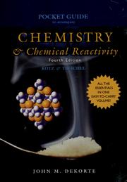 Cover of: Pocket guide to accompany Chemistry & chemical reactivity by John M. Dekorte
