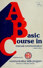 Cover of: A basic course in manual communication by Communicative Skills Program.