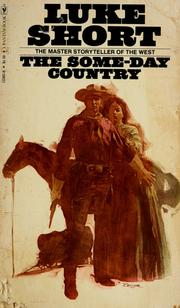 Cover of: The some-day country by Luke Short