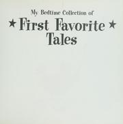 Cover of: My bedtime collection of first favorite tales by Nicola Baxter