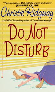 Cover of: Do not disturb | Christie Ridgway