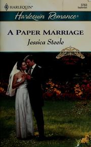 Cover of: A paper marriage by Jessica Steele