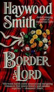 Cover of: Border lord by Haywood Smith