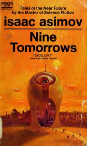 Cover of: Nine tomorrows
