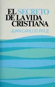 Cover of: El Secreto de la Vida Cristiana