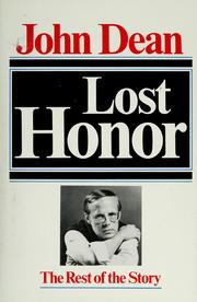 Lost honor by John W. Dean