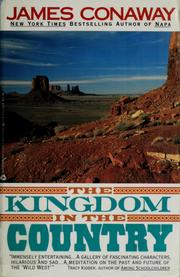 Cover of: The Kingdom in the Country by James Conaway