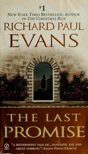 Cover of: The last promise by Richard Paul Evans