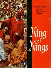 Cover of: King of kings: a story of the Christ & the glory of His spoken words